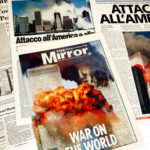 Museum Artifacts SHOCK Visitors — 9/11 Truth Revealed… Collection of newspapers covering the September 11 attacks with dramatic headlines and images