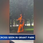 Burning cross spotted in Grant Park; CPD investigating: VIDEO