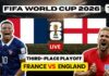 England Mayhem: Ten Goals, One Lie WATCH LIVE: France vs England | Battle for Third Place | FIFA World Cup 2026